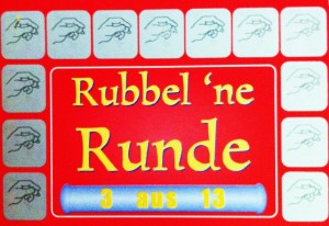 Rubbel ´ne Runde, 3 aus 13 - Rubbellose